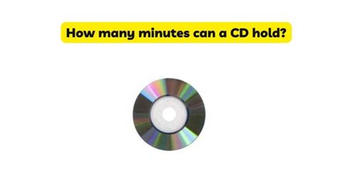 how many minutes of music can a cd hold? what if it’s a blank CD?