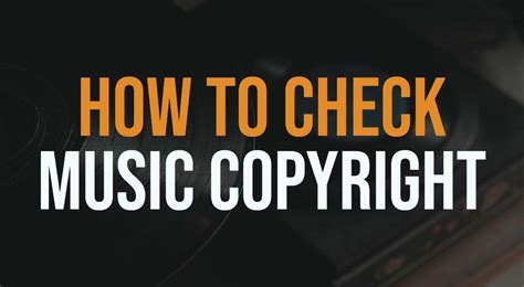 How to Check if Music is Copyrighted: A Symphony of Chaos and Order