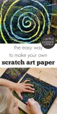 how to make your own scratch art and unleash your inner artist