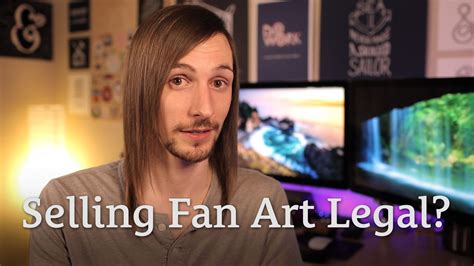 How to Sell Fan Art Legally: A Detailed Guide