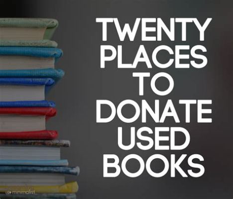 where to donate used children's books near me and how do libraries contribute to the literacy of underprivileged communities?